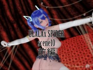 ULALA x SPIDER Part 1-jku